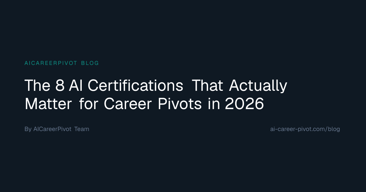 The 8 AI Certifications That Actually Matter for Career Pivots in 2026 ...